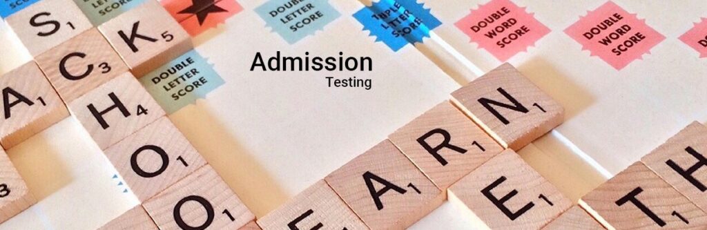 Admission Testing